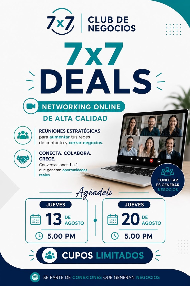 7x7 Deals — Jueves 13 y 20 de agosto, 5:00 PM — Club de Negocios 7x7